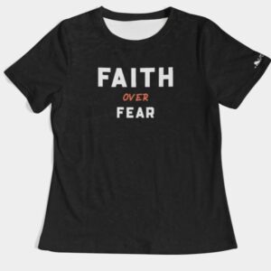 faith over fear tee